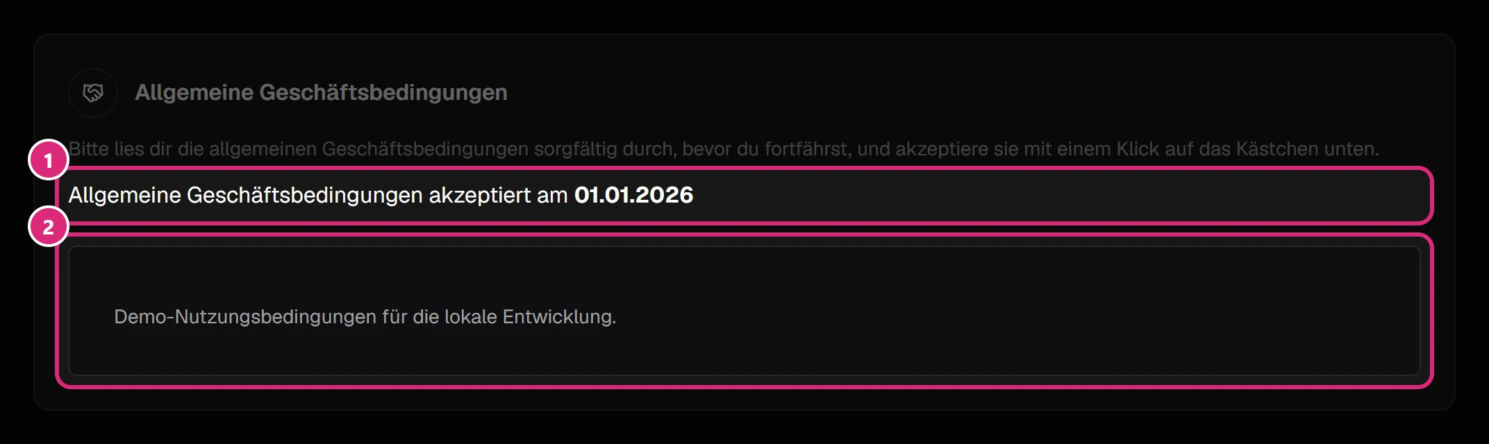 Karte 'Allgemeine Geschäftsbedingungen': Zeile 'Allgemeine Geschäftsbedingungen akzeptiert am' mit Datum (1), darunter das Textfeld mit den allgemeinen Geschäftsbedingungen (2)