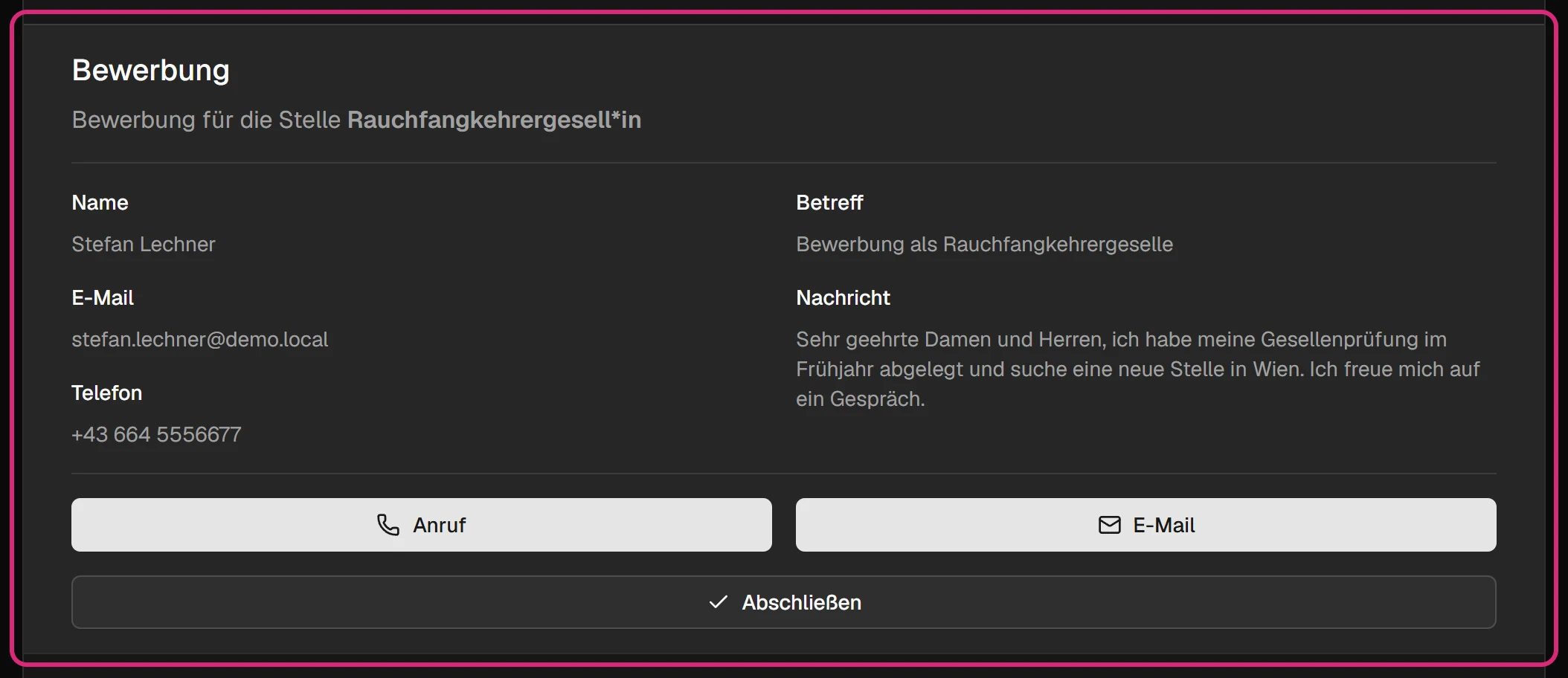 Aufgeklappte Bewerbung: 'Bewerbung für die Stelle Rauchfangkehrergesell*in', Name, E-Mail und Telefon links, Betreff und Nachricht rechts, darunter 'Anruf', 'E-Mail' und 'Abschließen'