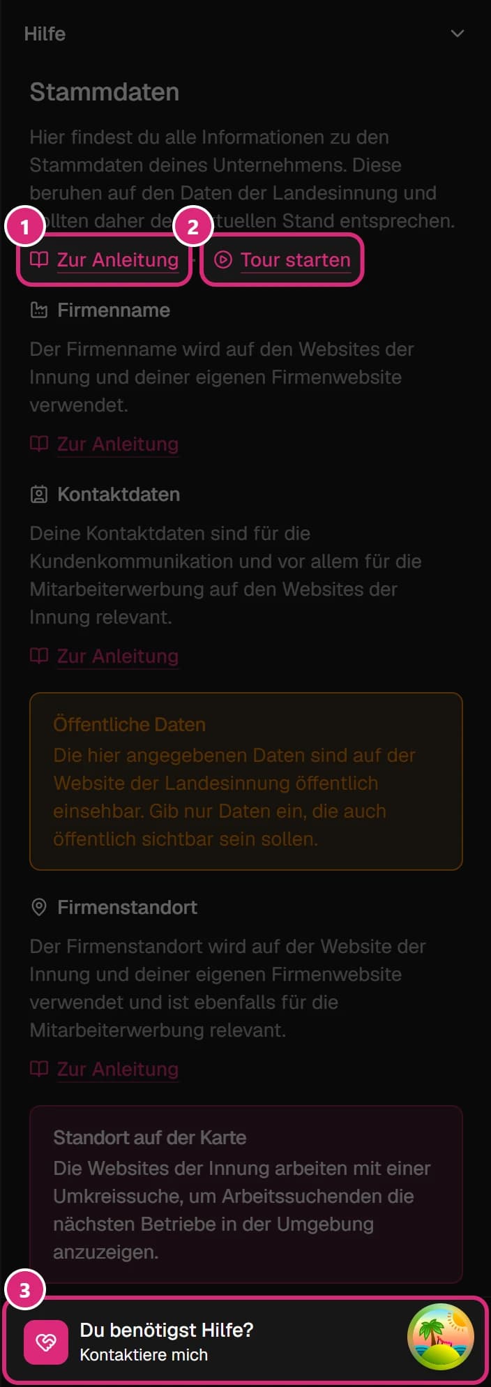 Hilfe rechts auf der Seite Stammdaten: 'Zur Anleitung' (1), 'Tour starten' (2) und unten 'Du benötigst Hilfe? Kontaktiere mich' (3)
