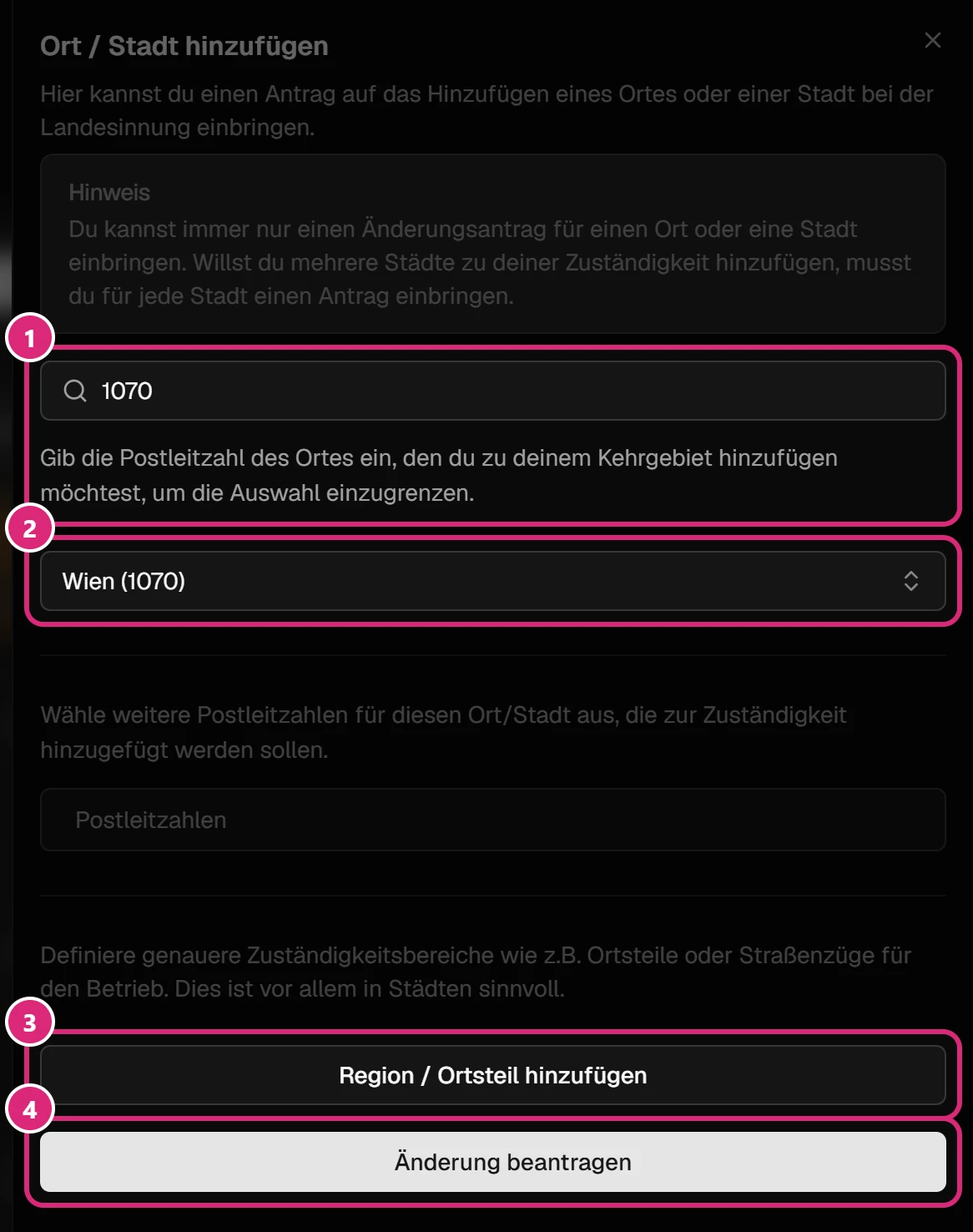 Seitenfenster 'Ort / Stadt hinzufügen' mit dem Feld Postleitzahl '1070' (1), der Auswahl 'Wien (1070)' (2), dem Knopf 'Region / Ortsteil hinzufügen' (3) und dem Knopf 'Änderung beantragen' (4)