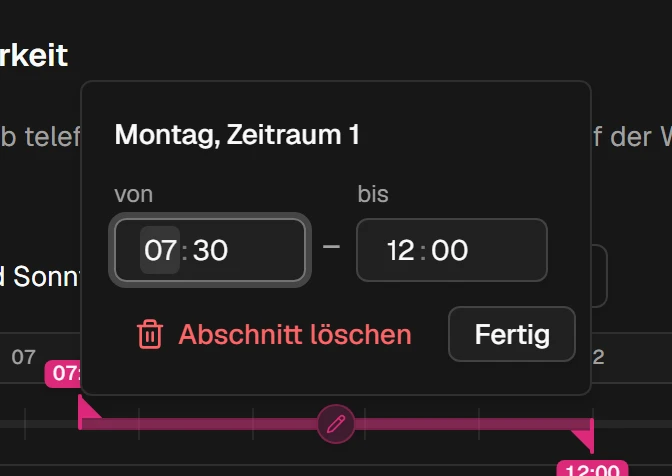 Fenster 'Montag, Zeitraum 1' mit den Feldern 'von' und 'bis', 'Abschnitt löschen' und 'Fertig'