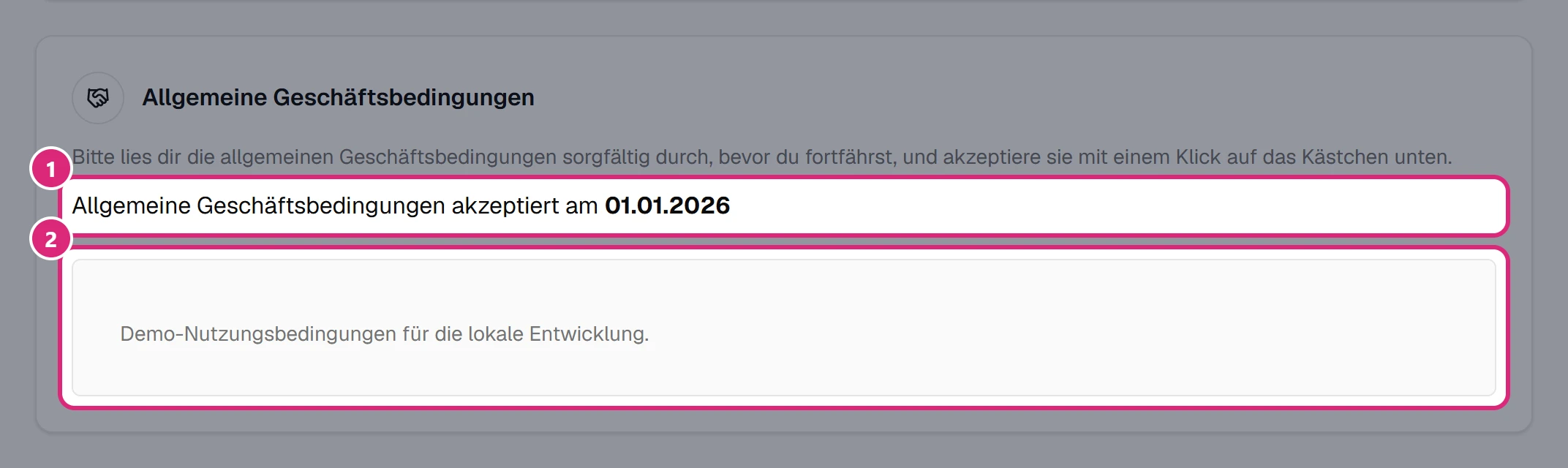 Karte 'Allgemeine Geschäftsbedingungen': Zeile 'Allgemeine Geschäftsbedingungen akzeptiert am' mit Datum (1), darunter das Textfeld mit den allgemeinen Geschäftsbedingungen (2)
