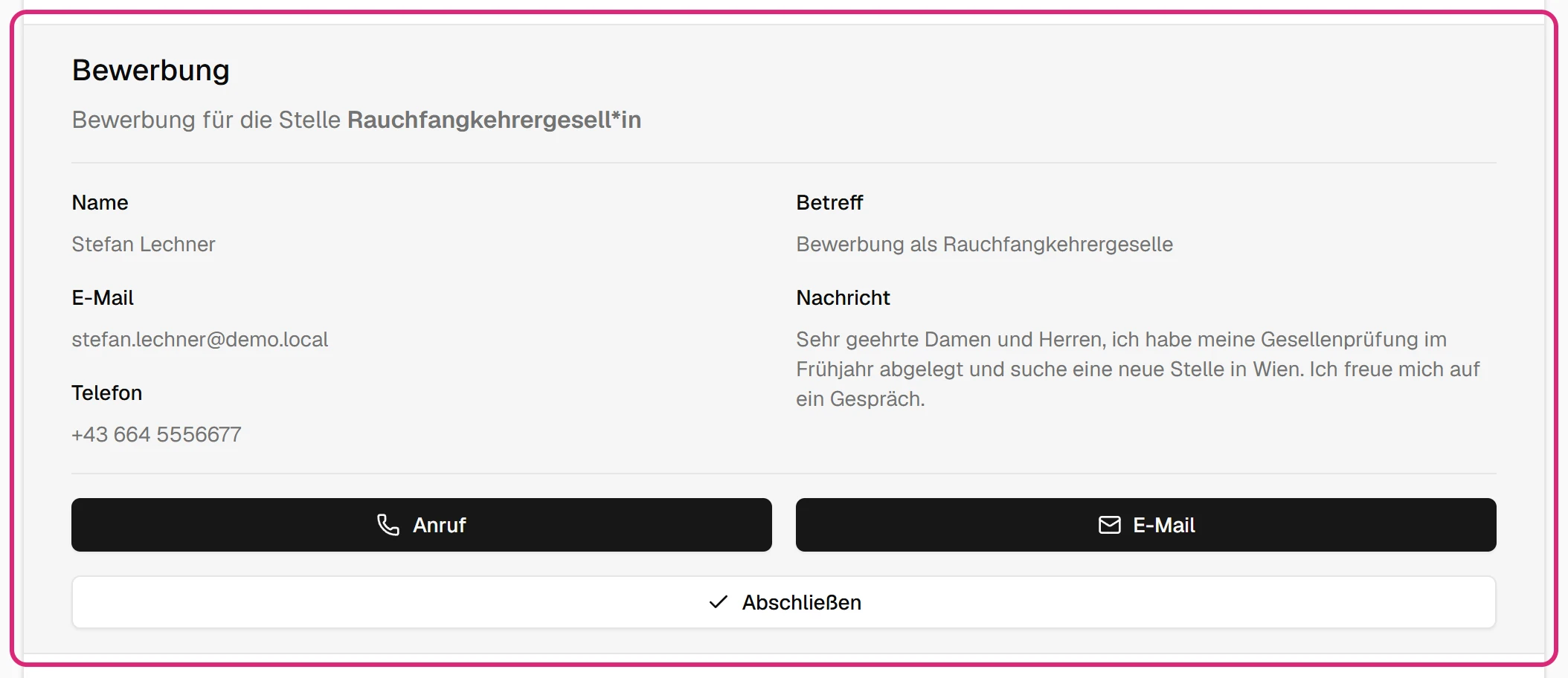 Aufgeklappte Bewerbung: 'Bewerbung für die Stelle Rauchfangkehrergesell*in', Name, E-Mail und Telefon links, Betreff und Nachricht rechts, darunter 'Anruf', 'E-Mail' und 'Abschließen'