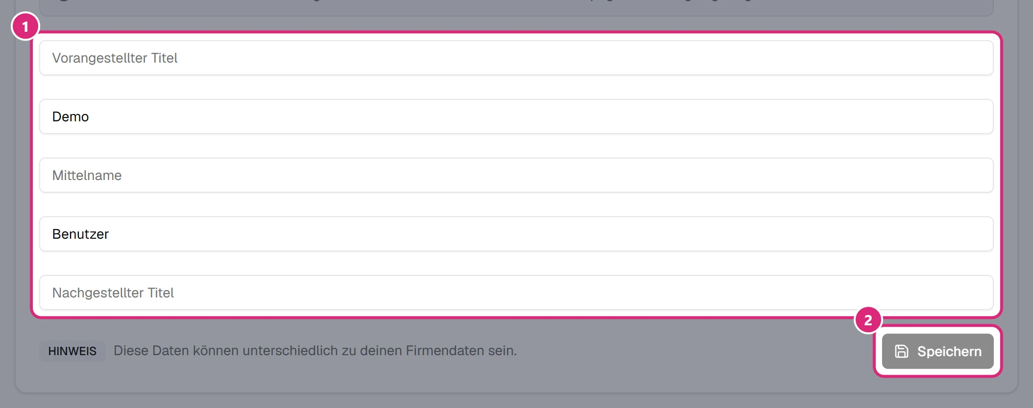 Karte 'Personenbezogene Daten': Felder Vorangestellter Titel, Vorname, Mittelname, Nachname und Nachgestellter Titel (1), unten 'Speichern' (2)