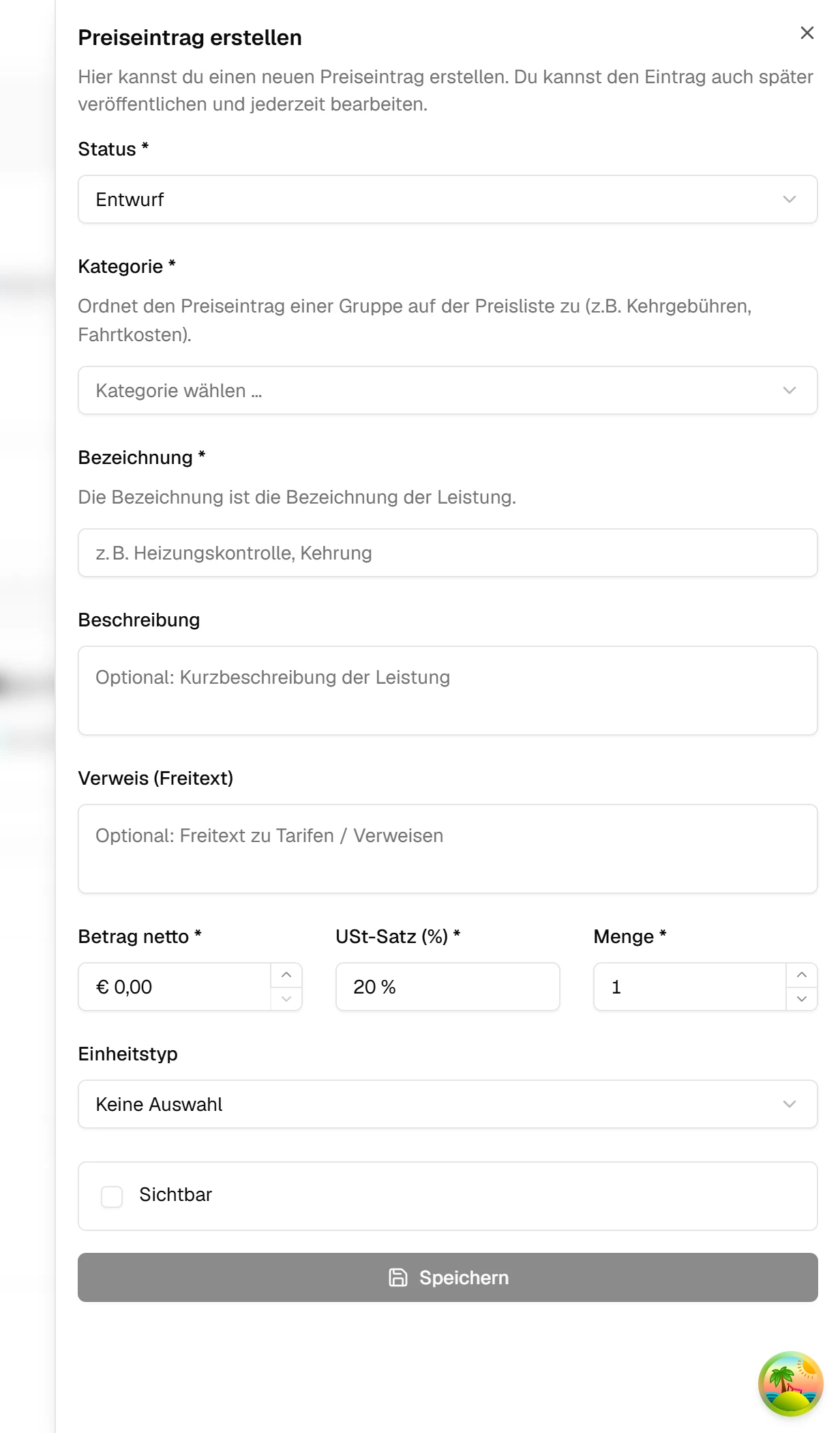 Seitliches Fenster 'Preiseintrag erstellen' mit Feldern für Status, Kategorie, Bezeichnung und Betrag, unten der Knopf 'Speichern', oben rechts das X zum Schließen